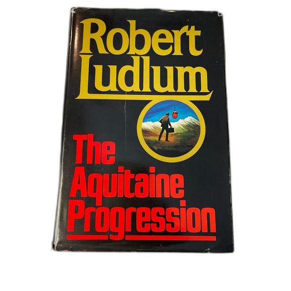 The Aquitaine Progression by Robert Ludlum (1984, Hardcover) 1st Edition Vintage - Picture 1 of 4